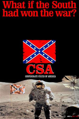 C.S.A.: The Confederate States of America poster