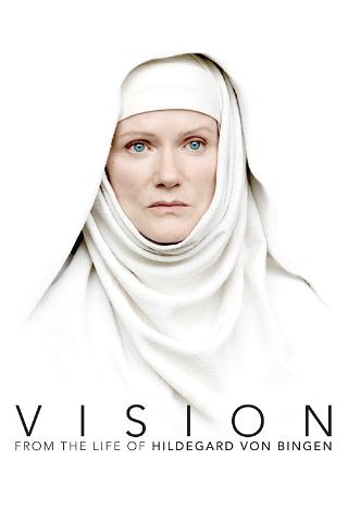 Vision – From the Life of Hildegard von Bingen poster