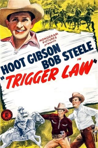 Trigger Law poster