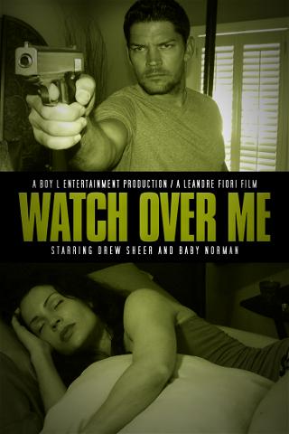 Watch Over Me poster