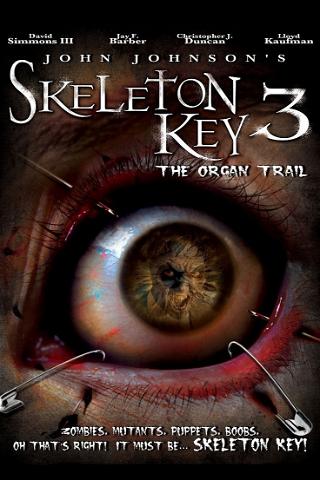 Skeleton Key 3: The Organ Trail poster