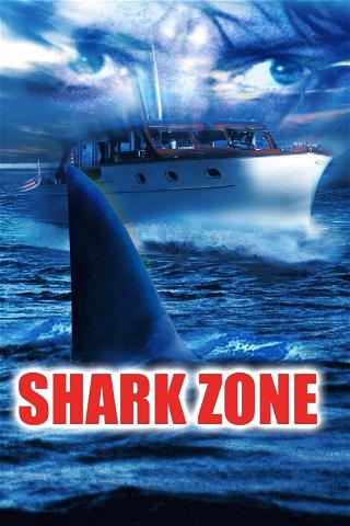 Shark Zone poster