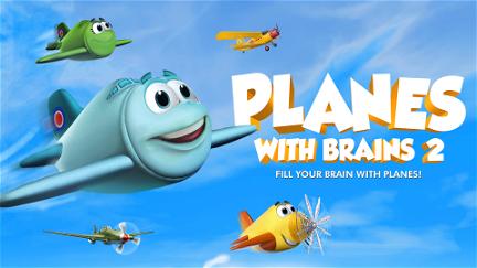 Planes with Brains 2 poster