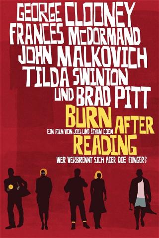 Burn After Reading – Wer verbrennt sich hier die Finger? poster