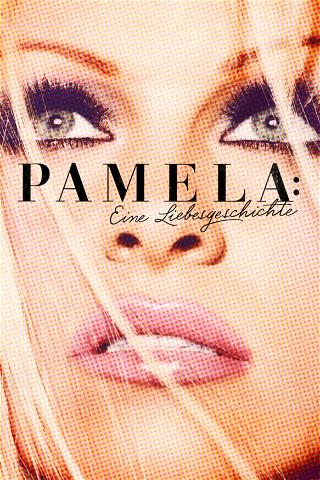 Pamela: Eine Liebesgeschichte poster