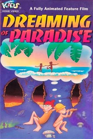 Dreaming of Paradise poster