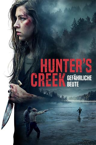 Hunter's Creek - Gefährliche Beute poster