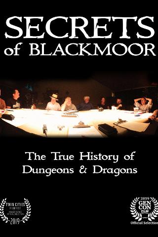 Secrets of Blackmoor: The True History of Dungeons & Dragons poster