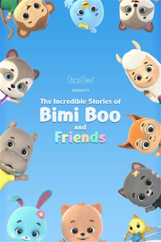 The Incredible Stories of Bimi Boo and Friends poster