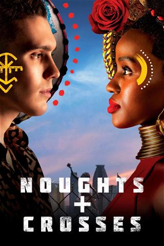 Noughts and Crosses poster