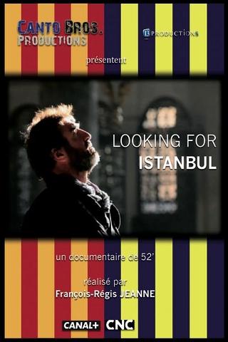 Looking for Istanbul poster