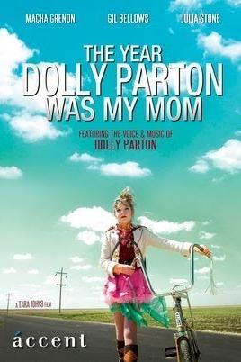 The Year Dolly Parton Was My Mom poster