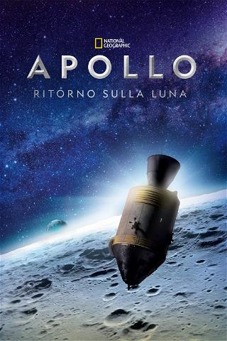 Apollo: ritorno sulla Luna poster