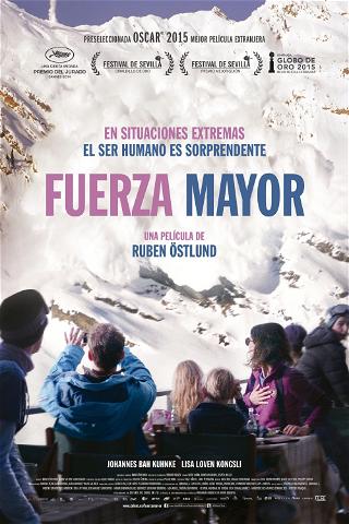 Fuerza mayor poster