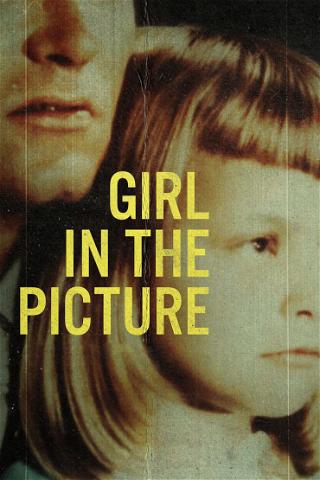 Girl in the Picture : Crime en abîme poster