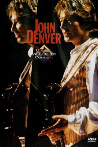 John Denver: The Wildlife Concert poster