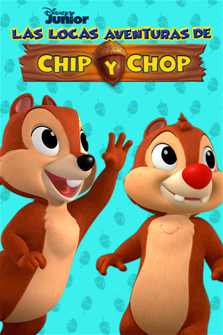 Las locas aventuras de Chip y Chop. poster