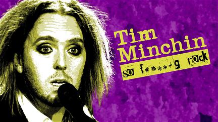 Tim Minchin: So F**king Rock Live poster