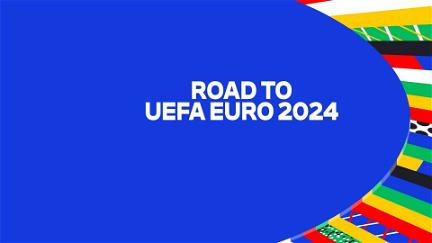 Road to UEFA EURO 2024 poster