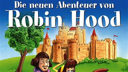 Die neuen Abenteuer von Robin Hood poster