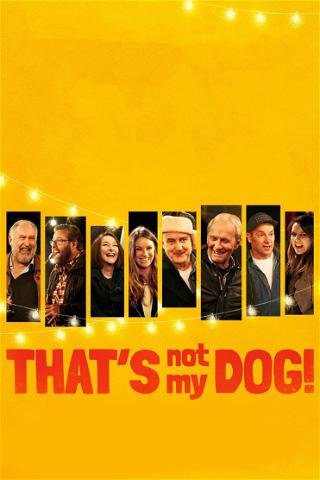 That’s Not My Dog! poster