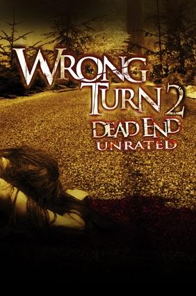 Wrong Turn 2 (Unrated) poster