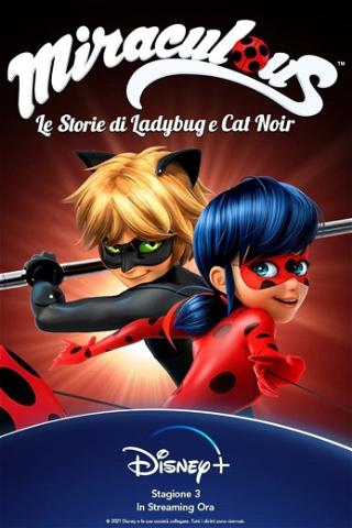 Miraculous - Le storie di Ladybug e Chat Noir poster