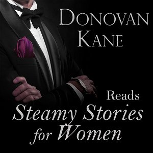 Donovan Kane Reads Steamy Stories for Women poster