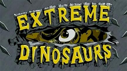 Extrêmes Dinosaures poster