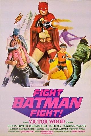 Fight Batman Fight! poster