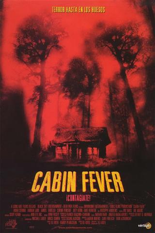 Cabin Fever (2002) poster