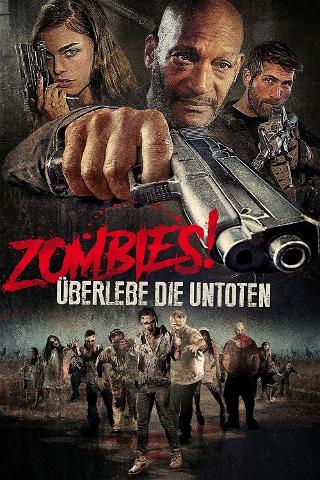 Zombies! Überlebe die Untoten poster