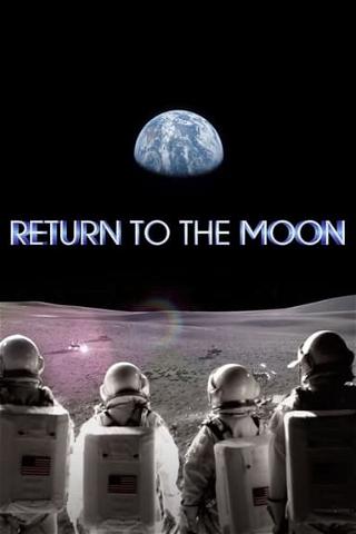 Return to the Moon poster