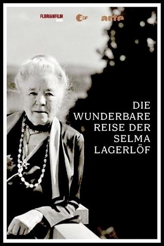 The Wonderful Journey of Selma Lagerlöf poster