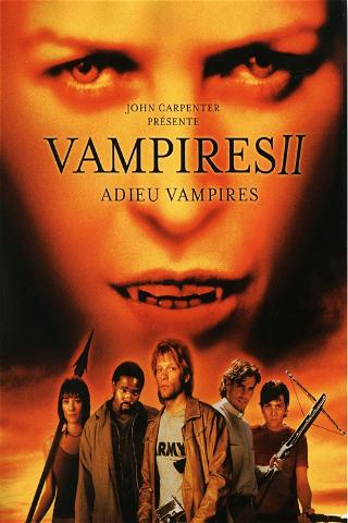 Vampires 2 - Adieu vampires poster