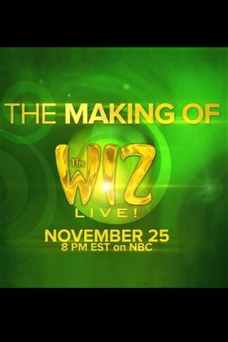 The Making of the Wiz Live! poster