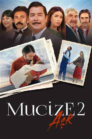Mucize 2 – Ask poster