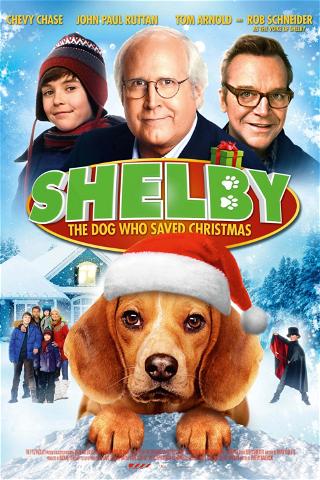 Shelby - Hunden der reddede julen poster