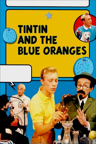 Tintin og de blå Appelsiner poster