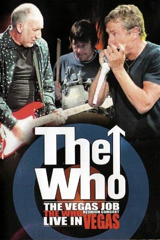 The Who: Vegas Job poster
