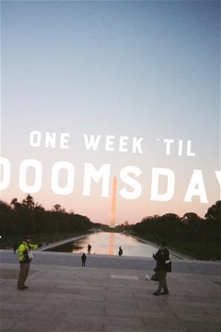 One Week 'Til Doomsday poster