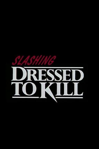 Slashing 'Dressed to Kill' poster