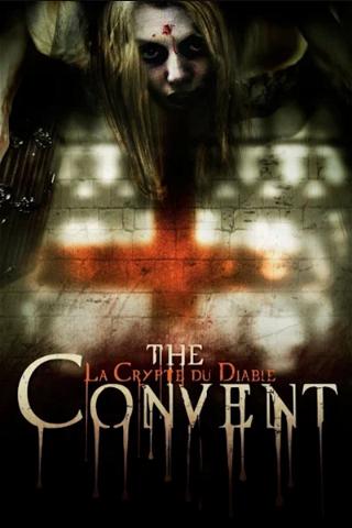 The Convent : La Crypte du Diable poster
