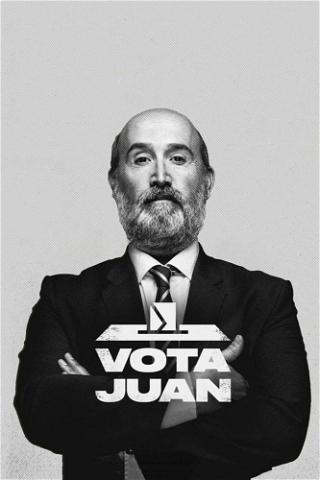 Vote for Juan poster