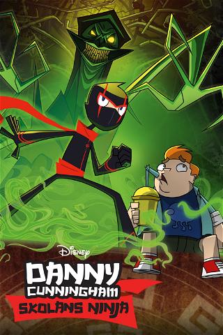 Danny Cunningham: Skolans ninja poster