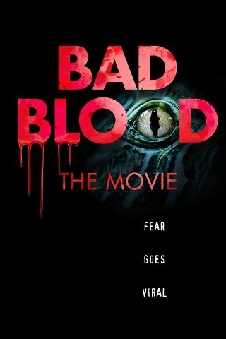 Bad Blood The Movie poster