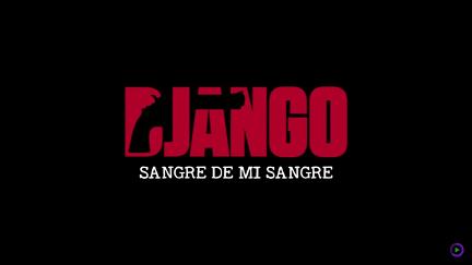 Django: Sangre de mi sangre poster