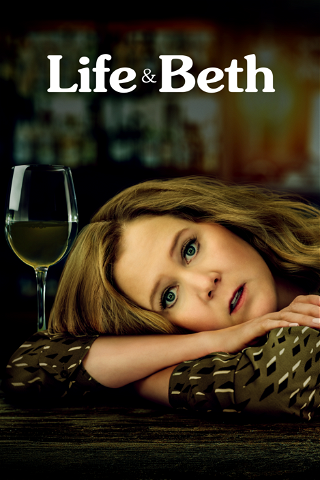 Life and Beth poster