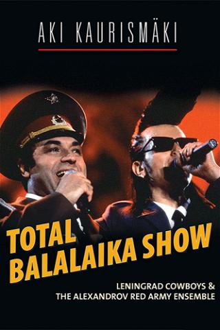 Total Balalajka Show poster