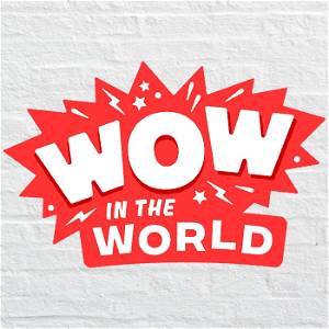 Wow in the World poster
